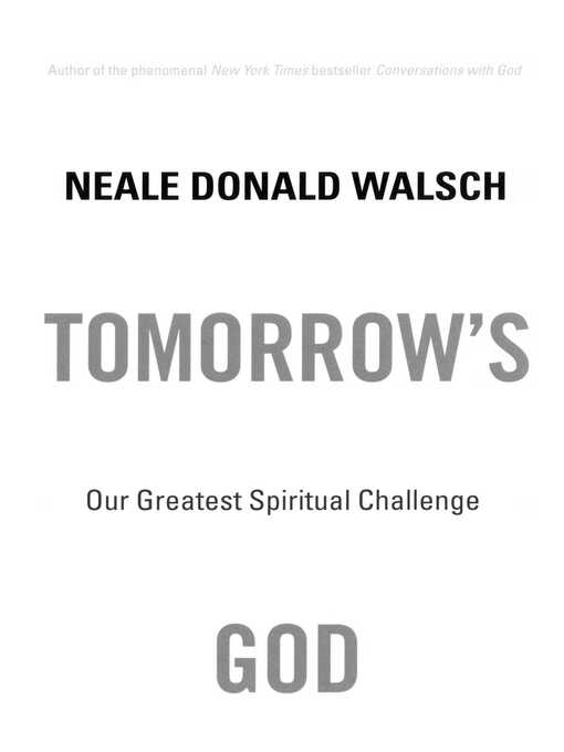 Tomorrow's God (eBook): Our Greatest Spiritual Challenge